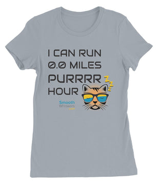 0.0 Miles Purrrr Hour Womens Favourite T-Shirt