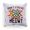 Don't Stress Meowt Cushion